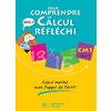 POUR COMPRENDRE LE CALCUL REFLECHI CM1