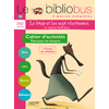 LE BIBLIO BUS N014 CE1 CAHIER LOUP ET SEPT