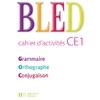BLED CAHIER D ACTIVITES CE1 ED 2009