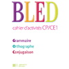 BLED CAHIER D ACTIVITES CP/CE1 ED 2009
