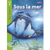 SOUS LA MER NIVEAU 2