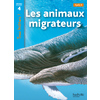 LES ANIMAUX MIGRATEURS NIVEAU 4
