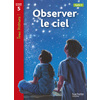 OBSERVER LE CIEL NIVEAU 5