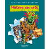 DOSSIERS HACHETTE HISTOIRE DES ARTS CYCLE 3