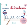 MON CAHIER ECRITURE ISTRA GS ELEVE 2023