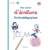 MON CAHIER ECRITURE ISTRA GS GUIDE 2023
