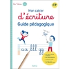 CAHIER ISTRA ECRITURE CP GUIDE ED 2022