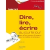 DIRE LIRE ECRIRE AU JOUR LE JOUR
