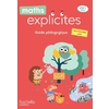 MATHS EXPLICITES CE1 - GUIDE - ED 2020
