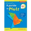 N.A PORTEE MOTS CM1 - MANUEL ELEVE - ED 2019