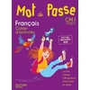 MOT.PASSE.FRANCAIS.CM1.-.CAHIER.ELEVE.-.2017