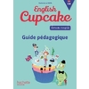 ANGLAIS CM - ENGLISH CUPCAKE - GUIDE - ED2018