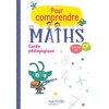 POUR COMPRENDRE MATHS CP - GUIDE - ED2018