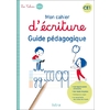 CAHIER ISTRA ECRITURE CE1 GUIDE ED 2022