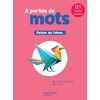 NOUVEL A PORTEE MOTS CE1 FICHIER ELEVE ED2025