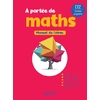 NOUVEL A PORTEE MATHS CE2 LIVRE ELEVE 2025