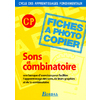 Sons et combinatoire CP 2001 Fiches à photocopier