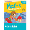 Maths tout terrain CE2 2016 Fichier de l'élève - Nouvelle édition