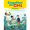 Enquêtes au CM1 Français Manuel élève 2019