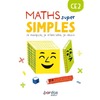 Maths super simples -  CE2 - 2023 - Fichier - élève