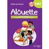 Alouette - Français CM2 - 2023 - Cahier - élève