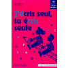 J'écris seul, tu écris seule - Fichier élève - CE1