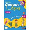 Croque-lignes - Manuel élève - tome 1 - CP
