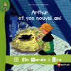 Un monde à lire Kimamila - Série rouge - Album 5 - Arthur et son nouvel ami - CP