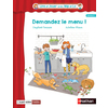 Lire et Jouer avec Mip et Lo - Pièce 2 - Cycle 2 - Demandez le menu !