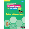Mes missions pour Questionner le Monde - Guide pédagogique Cycle 2