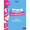 Rituels de vocabulaire - Cahier d'entrainement CE2