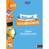 Rituels de vocabulaire - Cahier d'entrainement CM2