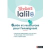 Les ateliers Lalilo - Guide pédagogique + Ressources CP