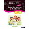 MHM - Guide des séances + Ressources MS/GS
