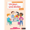 Un jour une dictée CE2 - Cahier élève