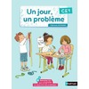 Un jour, un problème - Cahier de l'élève CE1