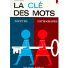 La clé des mots - 1er livret - CP