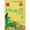 Lire au CP - Manuel 2 - CP