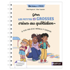 GÉRER LES PETITES ET GROSSES CRISES AU QUOTIDIEN