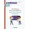 Kimono CE2 : Je résous des problèmes avec les schémas en barres (2022) - Cahier