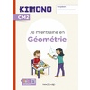 Kimono CM2 : Cahier de géométrie (2024)