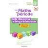 Outils pour les Maths CE1 par période (2025) - Guide pédagogique par période + Banque de ressources