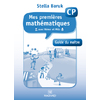 Mes premières mathématiques avec Némo et Mila CP - Guide du maître