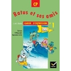 CP - Ratus et ses amis - Cahier d'expression 1