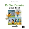 CP - Drôle d'année pour Zoé