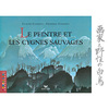CM2 - Bibliothèque - Le peintre et les cygnes sauvages