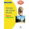 CE2 - Histoire - Géographie - Fichier de trace écrite - Ed. 2009