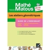 MS, GS et ASH - Les ateliers géométriques - Guide de l'enseignant