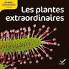 Cycle 2 - Les plantes extraordinaires
