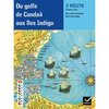 CM2 - Du golfe de Candaâ aux Iles Indigo - Recueil